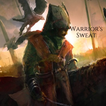 Warrior's sweat